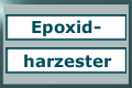 Epoxidharzester